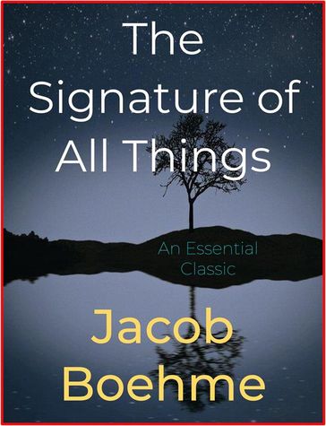 The Signature of All Things - Jacob Boehme