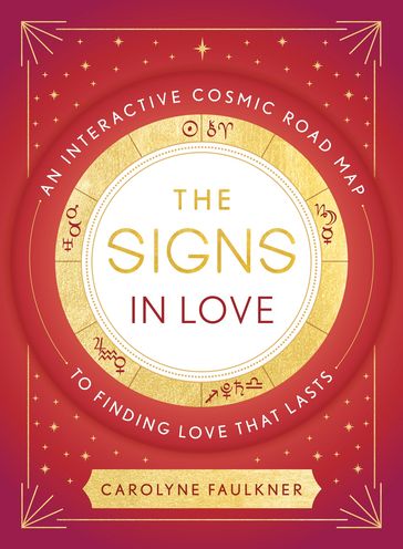 The Signs in Love - Carolyne Faulkner