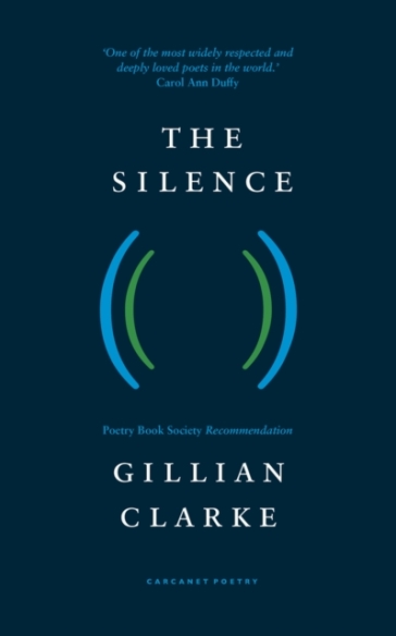 The Silence - Gillian Clarke