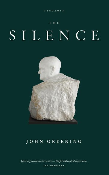 The Silence - John Greening