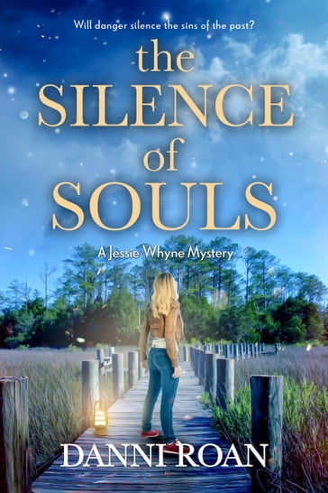 The Silence of Souls - Danni Roan