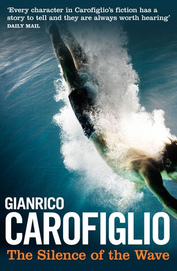 The Silence of the Wave - Gianrico Carofiglio