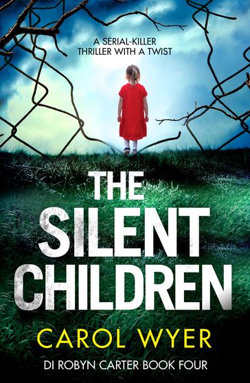 The Silent Children - Carol Wyer