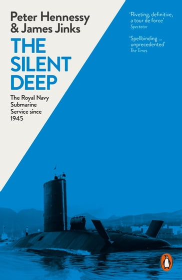 The Silent Deep - James Jinks - Peter Hennessy