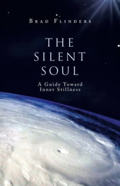 The Silent Soul