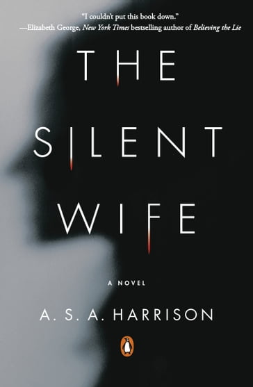 The Silent Wife - A. S. A. Harrison
