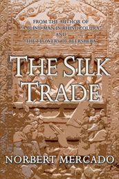 The Silk Trade