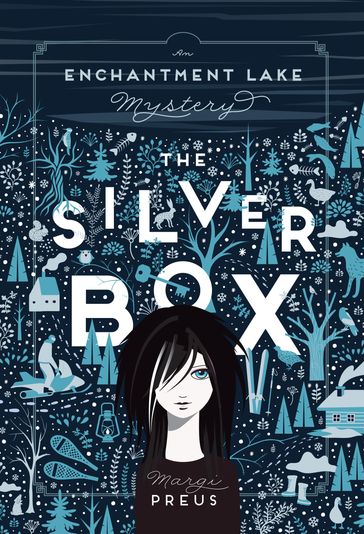 The Silver Box - Margi Preus