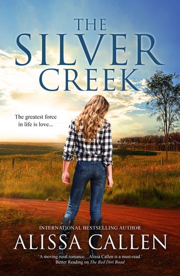 The Silver Creek (A Woodlea Novel, #6) - Alissa Callen