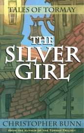 The Silver Girl