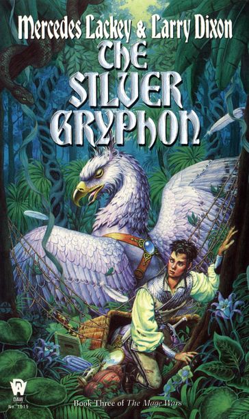 The Silver Gryphon - Mercedes Lackey - Larry Dixon