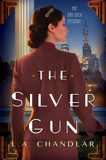 The Silver Gun - L.A. Chandlar