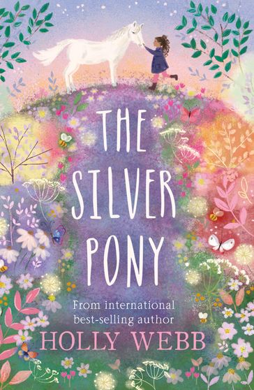 The Silver Pony - Holly Webb
