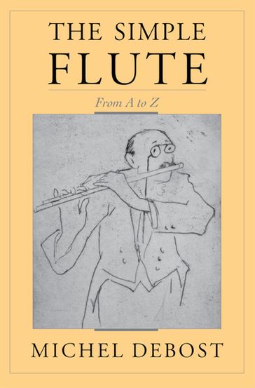 The Simple Flute - Michel Debost