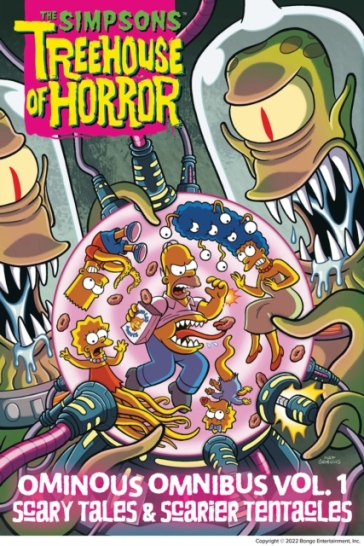 The Simpsons Treehouse of Horror Ominous Omnibus Vol. 1: Scary Tales & Scarier Tentacles - Matt Groening
