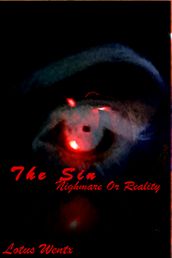 The Sin: Nightmare or Reality