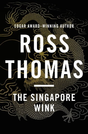 The Singapore Wink - Thomas Ross