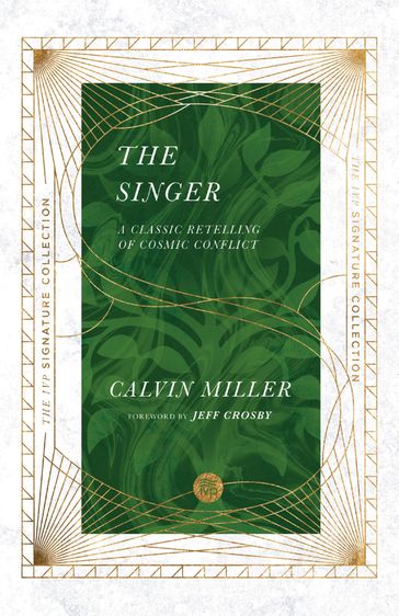 The Singer - Calvin Miller