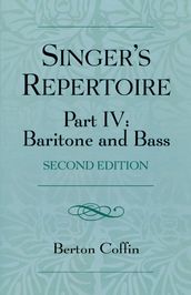 The Singer s Repertoire, Part IV