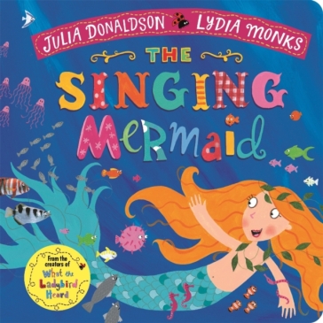 The Singing Mermaid - Julia Donaldson