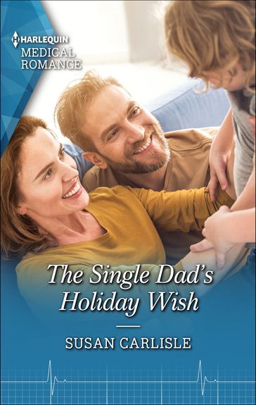 The Single Dad's Holiday Wish - Susan Carlisle