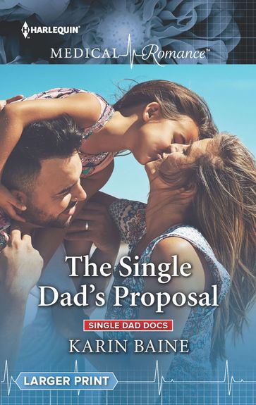 The Single Dad's Proposal - Karin Baine