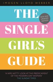 The Single Girl s Guide