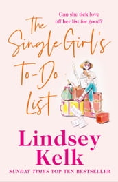 The Single Girl s To-Do List
