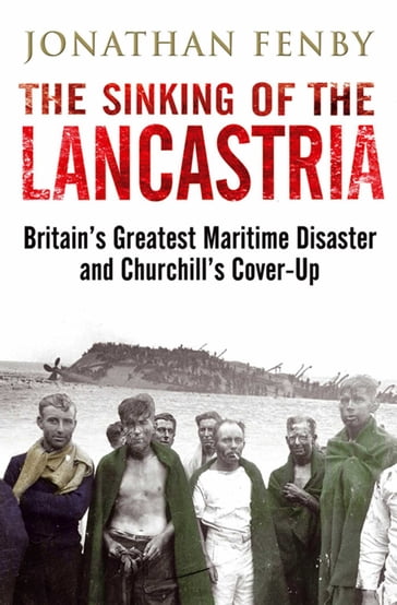 The Sinking of the Lancastria - Jonathan Fenby