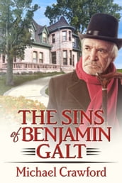 The Sins of Benjamin Galt