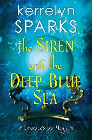 The Siren and the Deep Blue Sea - Kerrelyn Sparks
