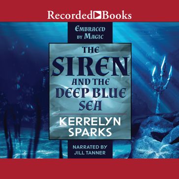 The Siren and the Deep Blue Sea - Kerrelyn Sparks