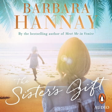 The Sister's Gift - Barbara Hannay