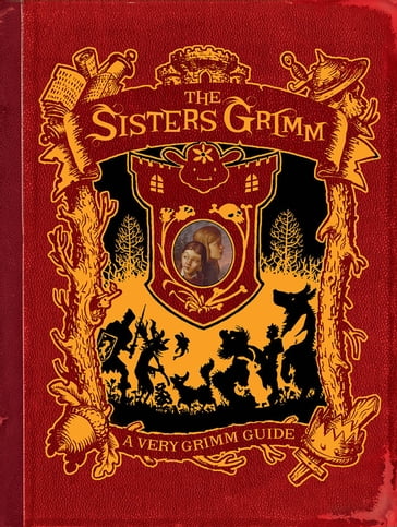 The Sisters Grimm: A Very Grimm Guide - Michael Buckley