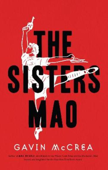 The Sisters Mao - Gavin McCrea