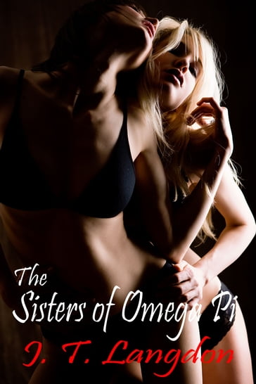 The Sisters Of Omega Pi - J. T. Langdon