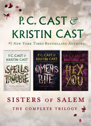 The Sisters of Salem Trilogy - P. C. Cast - Kristin Cast