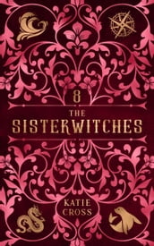 The Sisterwitches: Book 8