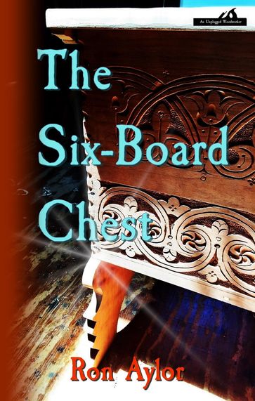 The Six-Board Chest - Ron Aylor