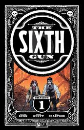 The Sixth Gun Omnibus Vol. 1