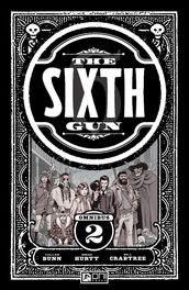 The Sixth Gun Omnibus Vol. 2