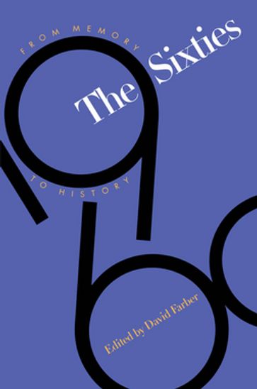 The Sixties - David Farber