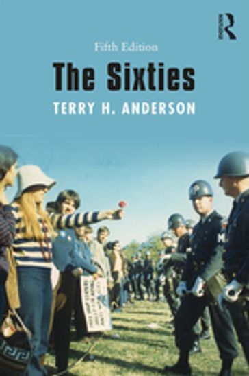 The Sixties - Terry H. Anderson