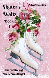 The Skater s Waltz for Easiest Piano Book 1