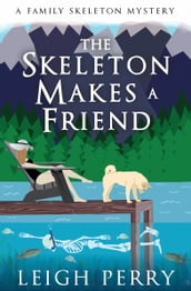 The Skeleton Makes a Friend