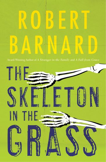 The Skeleton in the Grass - Robert Barnard