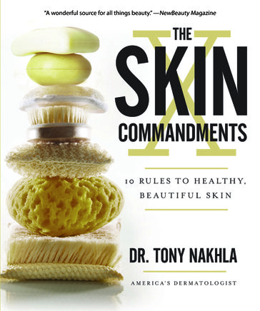 The Skin Commandments - Dr. Tony Nakhla