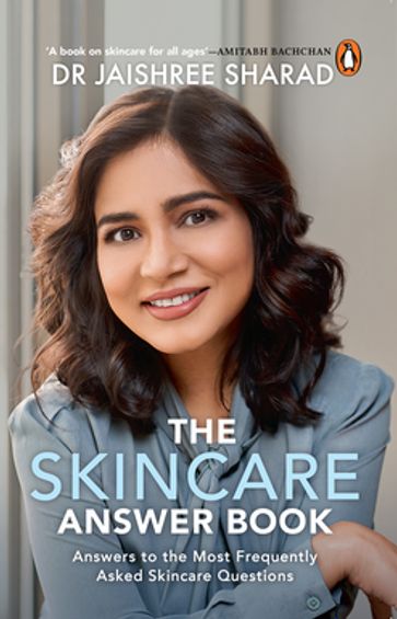 The Skincare Answer Book - Dr Jaishree Sharad