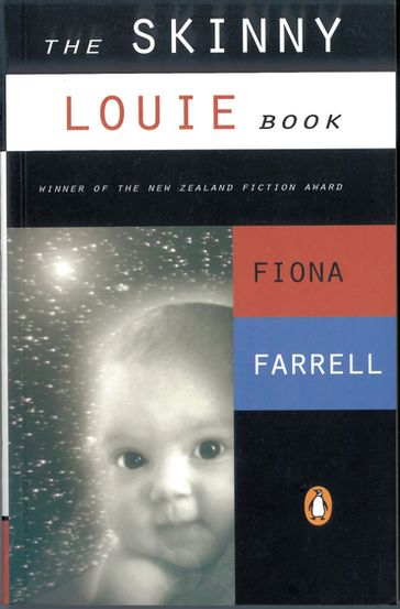 The Skinny Louie Book (Penguin Award Winning Classics) - Fiona Farrell