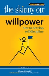 The Skinny on Willpower